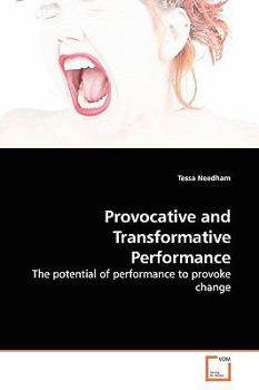 Paperback Provocative and Transformative Performance Book