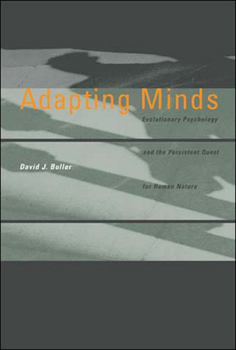 Paperback Adapting Minds: Evolutionary Psychology and the Persistent Quest for Human Nature Book