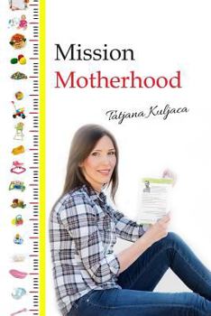 Paperback Mission Motherhood Book