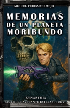 Paperback Memorias de un Planeta Moribundo [Spanish] Book