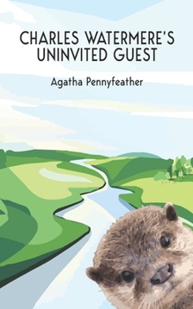 Paperback Charles Watermere's Uninvited Guest Book