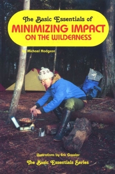 Paperback Camping's Forgotten Skills: Backwoods Tips from a Boundary Waters Guide Book