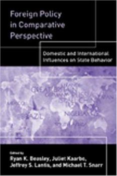 Paperback Foreign Policy in Comparative Perspective: Domestic and International Influences on State Behavior Book