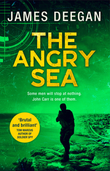 Paperback The Angry Sea (A John Carr thriller) Book