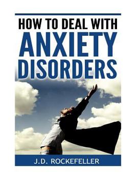 Paperback How to Deal with Anxiety Disorders Book