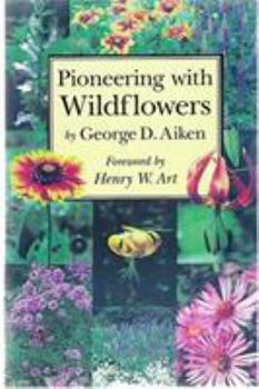Paperback Pioneering With Wildflowers Book
