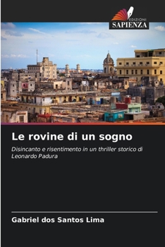 Paperback Le rovine di un sogno [Italian] Book