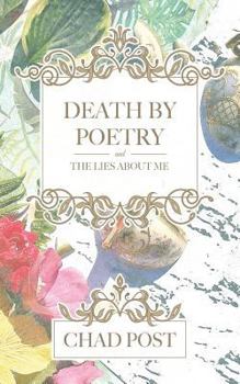 Paperback Death by Poetry and The Lies About Me Book