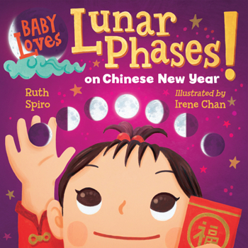 Board book Baby Loves Lunar Phases on Chinese New Year! Book
