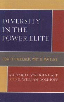 Paperback Diversity in the Power Elite: How it Happened, Why it Matters Book