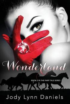 Paperback Wonderland: Book Two in the Fairy Tale Series Book