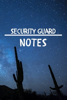 Paperback Security Guard Notes: Security Guard Career School Graduation Gift Journal / Notebook / Diary / Unique Greeting Card Alternative Book