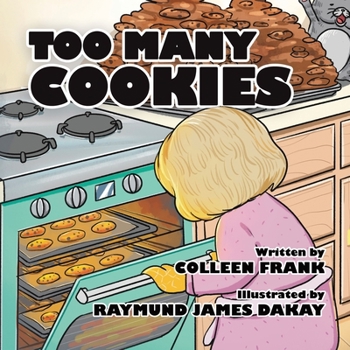 Paperback Too Many Cookies Book