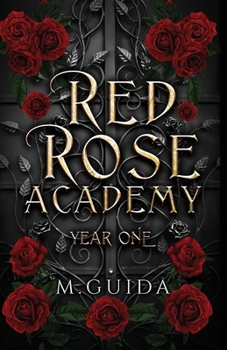 Paperback Red Rose Academy Year One: Paranormal Academy Romance Book