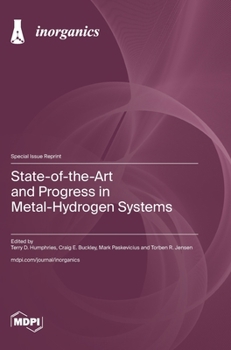 Hardcover State-of-the-Art and Progress in Metal-Hydrogen Systems Book