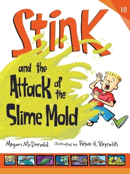 Hardcover Stink and the Attack of the Slime Mold Book