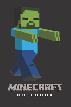 Minecraft Notebook: Player's Notebook, Sketchbook, Diary, Journal, For Kids, For A Gift, To School  | 120 Wide Ruled Blank Pages | 6” x 9” (Character Collection – Zombie) (Minecraft Wide ruled)