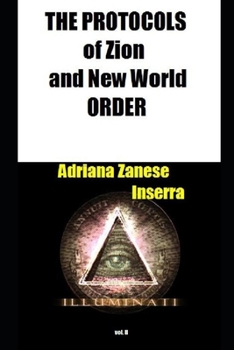 Paperback The Protocols of Zion and New World Order vol. 2: 1905 Domination Plan coming about Book