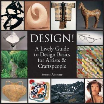 Hardcover Design!: A Lively Guide to Design Basics for Artists & Craftspeople Book