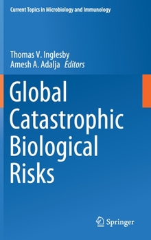 Hardcover Global Catastrophic Biological Risks Book