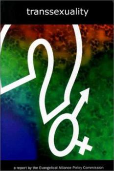 Paperback Transsexuality: A Report by the Evangelical Alliance Book