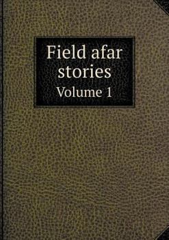 Paperback Field afar stories Volume 1 Book