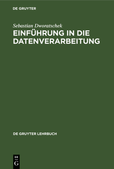 Hardcover Einführung in Die Datenverarbeitung [German] Book