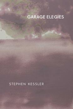 Paperback The Garage Elegies Book