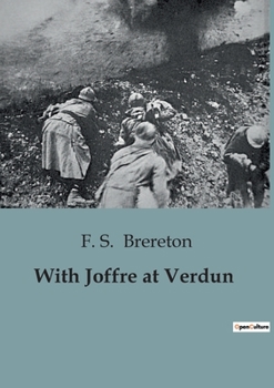 Paperback With Joffre at Verdun Book