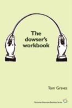 Paperback The Dowser's Workbook Book