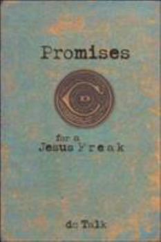 Mass Market Paperback Promises for a Jesus Freak Book