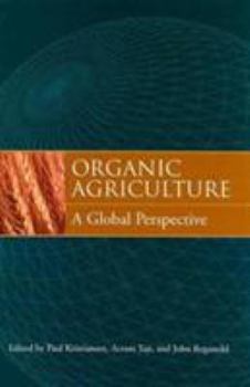 Hardcover Organic Agriculture: A Global Perspective Book