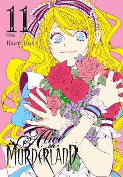 Alice in Murderland, Vol. 11 - Book #11 of the Alice in Murderland