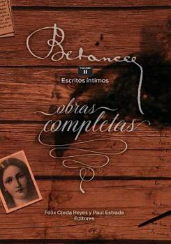 Paperback Ramon Emeterio Betances: Obras completas (Vol. II): Escritos íntimos [Spanish] Book