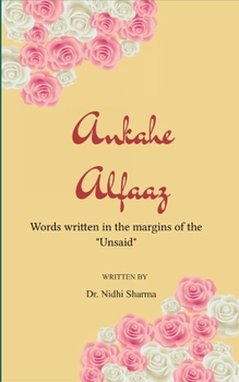 Paperback Ankahe Alfaaz Book