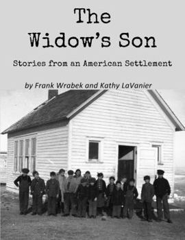 Paperback The Widow's Son: Stories from an American Settlement Book