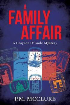 Paperback A Family Affair: A Grayson O'Toole Mystery Book