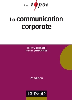 Paperback La communication corporate - 2e éd. [French] Book