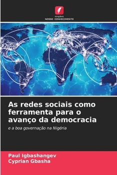 Paperback As redes sociais como ferramenta para o avanço da democracia [Portuguese] Book