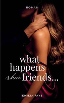 Paperback What happens when friends... [German] Book