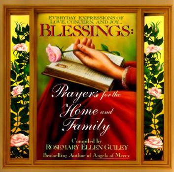 Hardcover Blessings: Prayers for the Home and Family Book