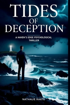 Tides of Deception: A Haven’s Edge Psychological Thriller