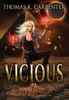 Vicious : Coterie of Mages Book Three