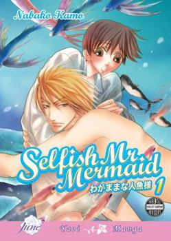 Paperback Selfish Mr. Mermaid: Volume 1 Book