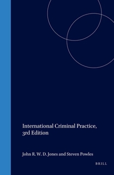 Hardcover International Criminal Practice, 3rd Edition Book