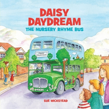 Paperback Daisy Daydream the Nursery Rhyme Bus Book