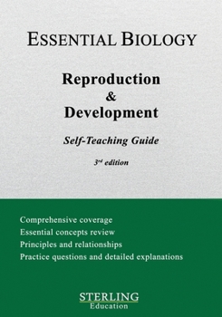 Paperback Reproduction & Development: Essential Biology Self-Teaching Guide Book