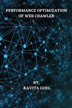 Paperback Performance Optimization of Web Crawler Book