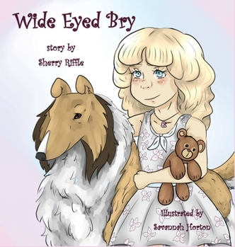 Hardcover Wide Eyed Bry Book