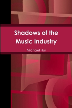 Paperback Shadows of the Music Industry Book